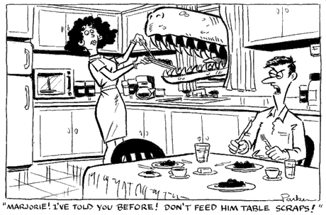 Don't encourage him.